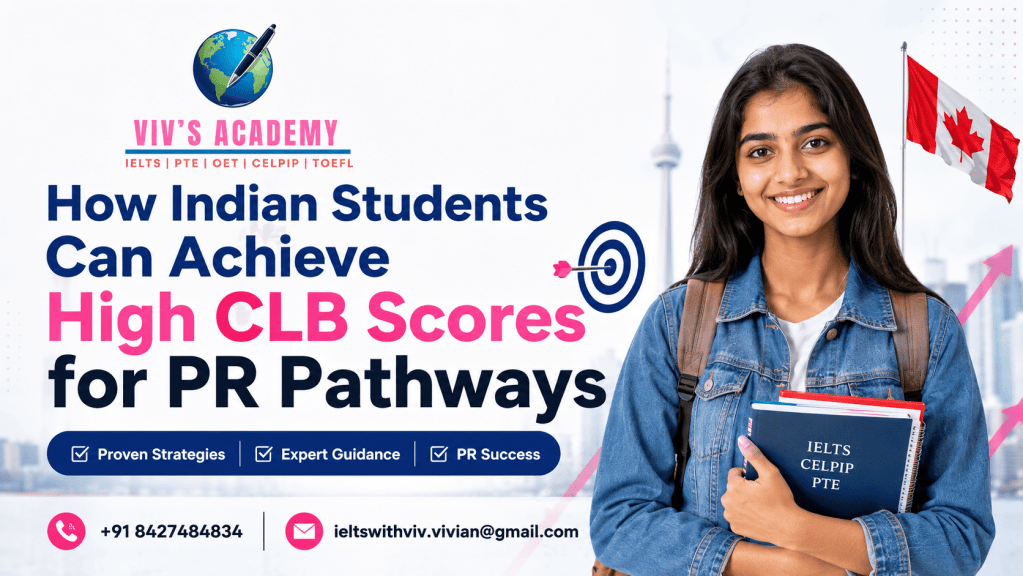 Achieve Your IELTS & PTE With Expert Online Classes | How Indian Students Can Achieve High CLB Scores for PR Pathways